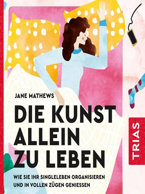 cover image of Die Kunst allein zu leben